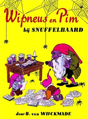 [Wipneus en Pim 06] • 06 - Wipneus en Pim Bij Snuffelbaard